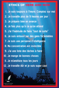 Ethics of HERE AND NOW for learning French